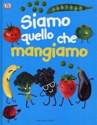 Image of Siamo quello che mangiamo